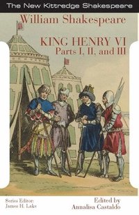 bokomslag King Henry the Sixth