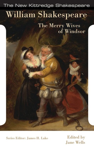 William Shakespeare, Jane W. Wells, James H. Lake - Merry Wives of Windsor, Häftad