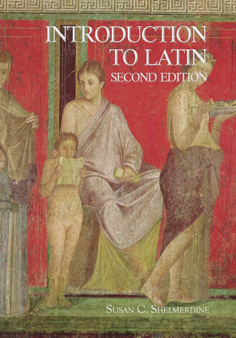 Susan C. Shelmerdine - Introduction to Latin, Häftad