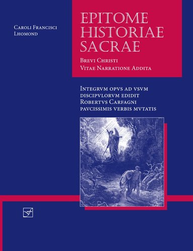 Charles-François Lhomond, Roberto Carfagni - Lingua Latina - Epitome Historiae Sacrae, Häftad