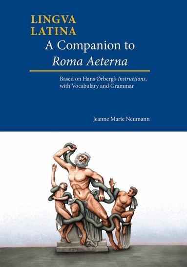 Jeanne Neumann, Hans H. Ørberg - Companion to Roma Aeterna, Häftad