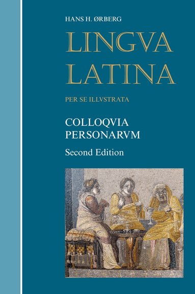 Hans H. Ørberg - Colloquia Personarum, Häftad
