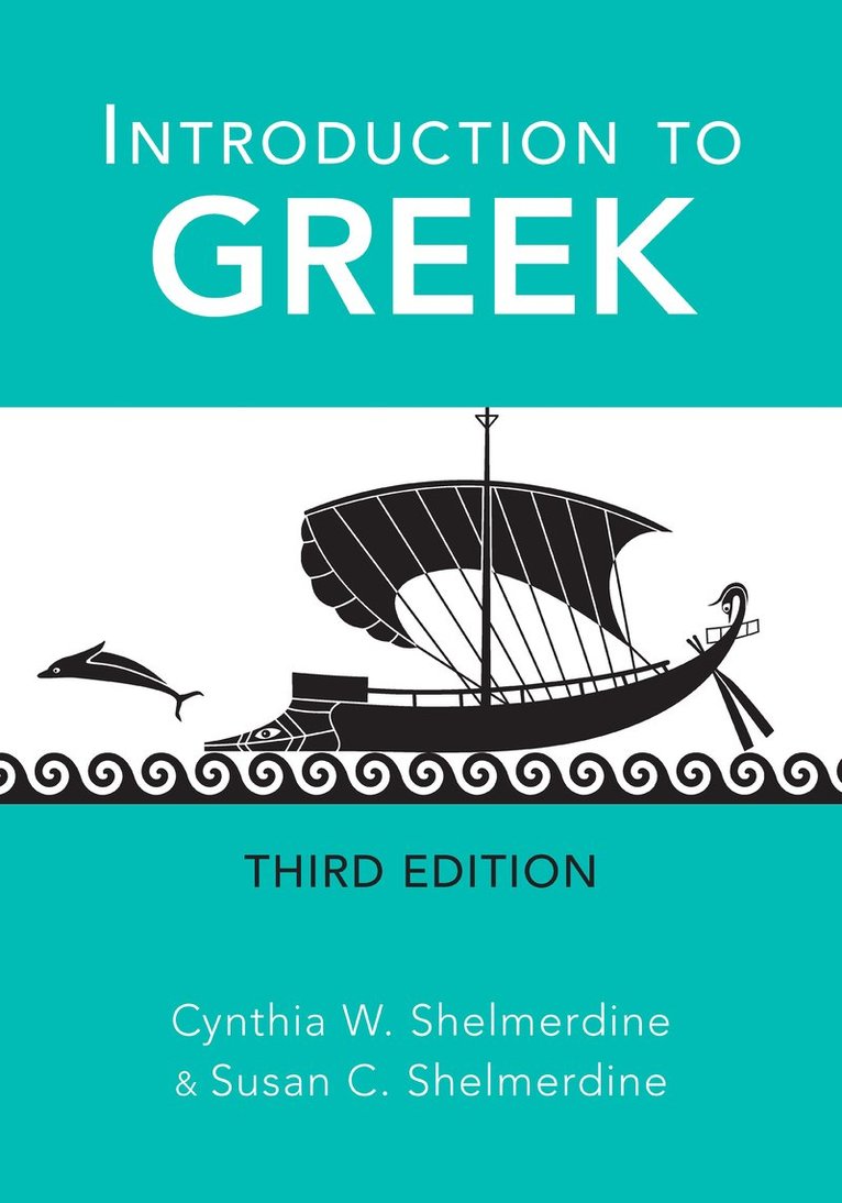 Cynthia W. Shelmerdine, Susan C. Shelmerdine - Introduction to Greek, Häftad