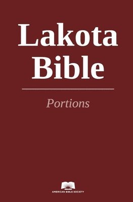 Lakota Bible Portions 1