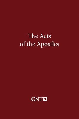 bokomslag The Acts of the Apostles (GNT)