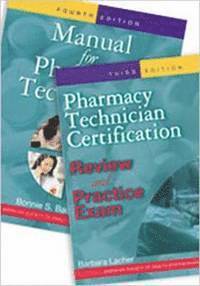 bokomslag Manual for Pharmacy Technicians and Pharmacy Technician Certification Review Practice Exam