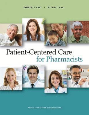 Patient-Centered Care for Pharmacists 1