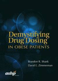 bokomslag Demystifying Drug Dosing in Obese Patients