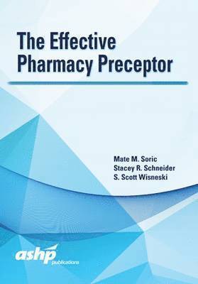 bokomslag Effective Pharmacy Preceptor