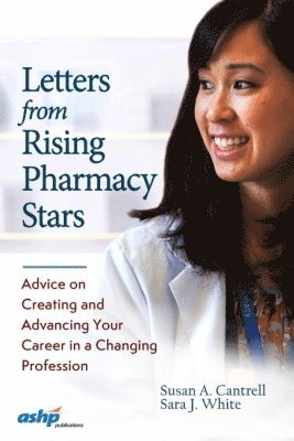 bokomslag Letters from Rising Pharmacy Stars