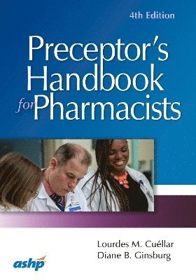 Preceptors Handbook for Pharmacists 1