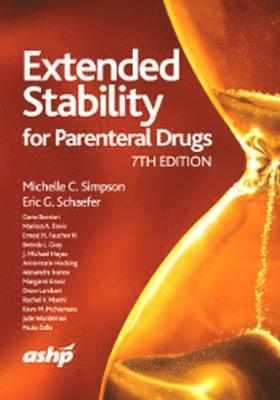 Extended Stability for Parenteral Drugs 1