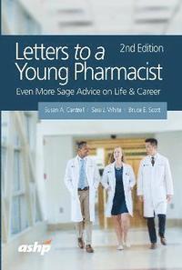 bokomslag Letters to a Young Pharmacist