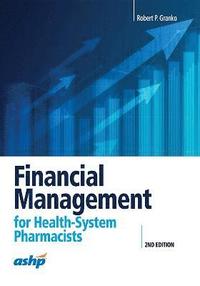 bokomslag Financial Management for Health-System Pharmacists