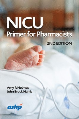 bokomslag NICU Primer for Pharmacists