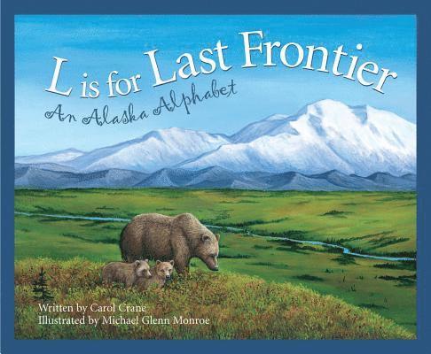 L is for Last Frontier 1