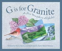 bokomslag G Is for Granite: A New Hampshire Alphabet