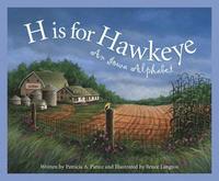 bokomslag H Is for Hawkeye: An Iowa Alphabet