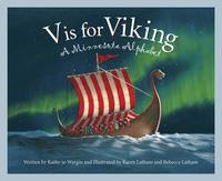 bokomslag V Is for Viking: A Minnesota Alphabet