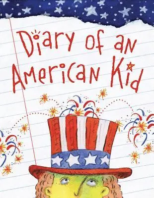 Sleeping Bear Press - Diary of an American Kid, Häftad. Tillgänglighet: Lägg i varukorg