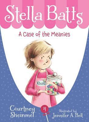 Courtney Sheinmel - Stella Batts: A Case of the Meanies, Häftad