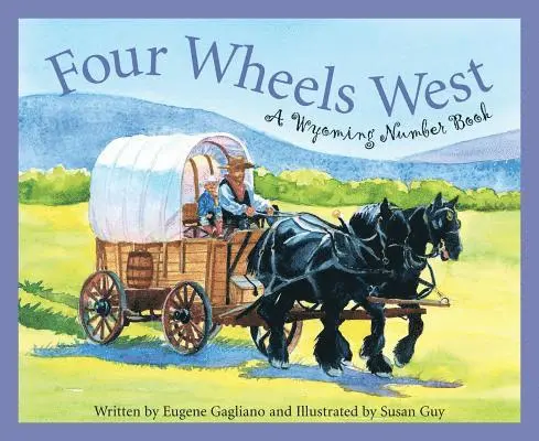 Eugene Gagliano - Four Wheels West, Inbunden. Tillgänglighet: Lägg i varukorg