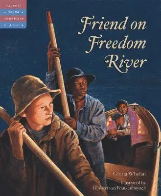 Gloria Whelan - Friend on Freedom River, Inbunden. Tillgänglighet: Lägg i varukorg