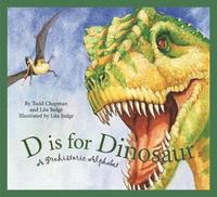 bokomslag D Is for Dinosaur: A Prehistoric Alphabet