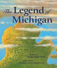 bokomslag The Legend of Michigan