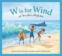 bokomslag W Is for Wind: A Weather Alphabet