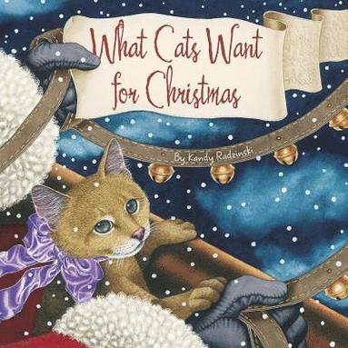 bokomslag What Cats Want for Christmas