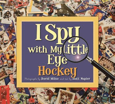 I Spy with My Little Eye Hockey: Hockey 1