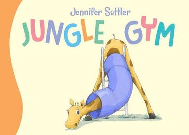 bokomslag Sattler, J: Jungle Gym