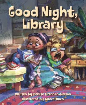 Denise Brennan-Nelson - Good Night, Library, Inbunden. Tillgänglighet: Lägg i varukorg