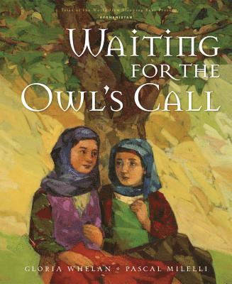 Waiting for the Owl's Call 1