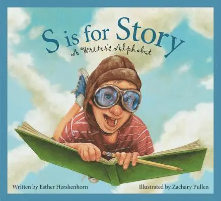 Esther Hershenhorn - S is for Story, Inbunden. Tillgänglighet: Lägg i varukorg