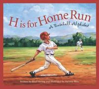 bokomslag H Is for Home Run: A Baseball Alphabet