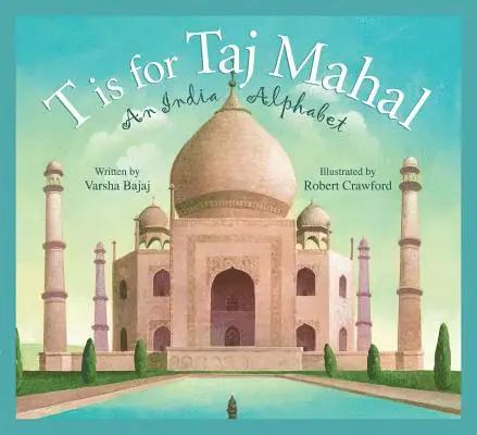 Varsha Bajaj - T is for Taj Mahal, Inbunden. Tillgänglighet: Lägg i varukorg