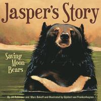 bokomslag Jasper's Story: Saving Moon Bears