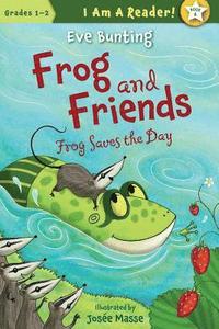 bokomslag Frog Saves the Day