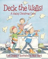 bokomslag Deck the Walls: A Wacky Christmas Carol