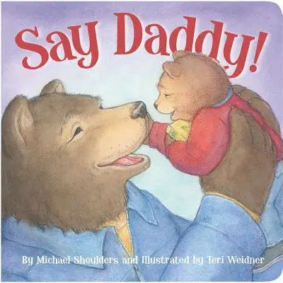 Michael Shoulders - Say Daddy!, Kartonnage. Tillgänglighet: Lägg i varukorg
