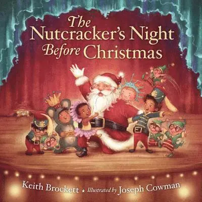 Keith Brockett - The Nutcracker's Night Before Christmas, Inbunden. Tillgänglighet: Lägg i varukorg