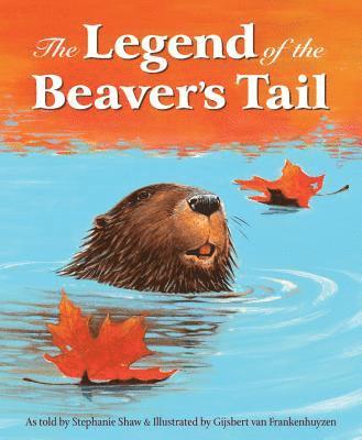 bokomslag The Legend of the Beaver's Tail