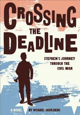Michael Shoulders - Crossing the Deadline, Häftad. Tillgänglighet: Lägg i varukorg