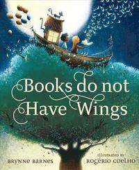 bokomslag Books Do Not Have Wings