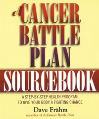 bokomslag A Cancer Battle Plan Sourcebook