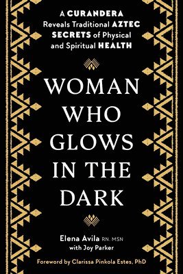 bokomslag Woman Who Glows in the Dark