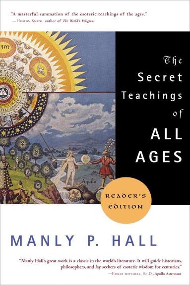 Manly P. Hall - Secret Teachings of All Ages, Häftad