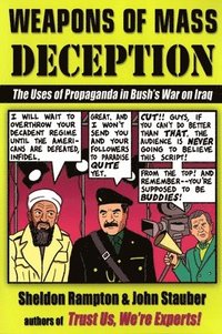 bokomslag Weapons of Mass Deception: The Uses of Propaganda in Bush's War on Iraq